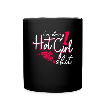 Je fais de la merde de fille chaude - danse du ventre - Mug uni - noir - Devant