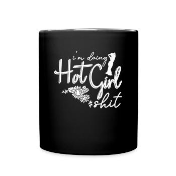 Je fais de la merde de fille chaude - danse du ventre - Mug uni - noir - Devant