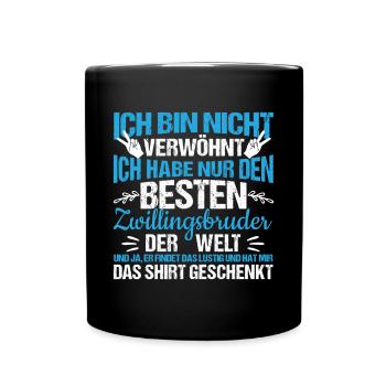 Zwillingsbruder Zwillinge Habe den besten Zwilling - Tasse einfarbig - Schwarz - Vorne