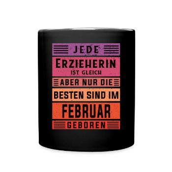 Kindergärtner Geburtstag Februar geboren - Tasse einfarbig - Schwarz - Vorne