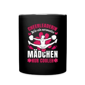 Cheerleaderin wie ein normales Mädchen nur cooler - Tasse einfarbig - Schwarz - Vorne
