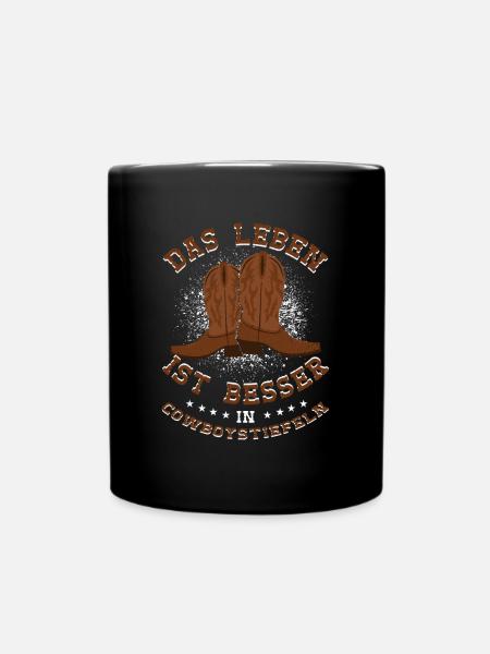 Line Dance Da Leben ist besser in Cowboystiefeln - Tasse einfarbig - Schwarz