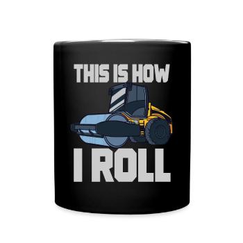 Steamroller Vehicle Construction Labourer Site - Full Colour Mug - black - Front
