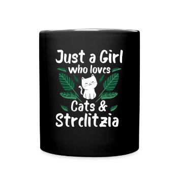 Juste une fille qui aime les chats et Strelizie - Mug uni - noir - Devant