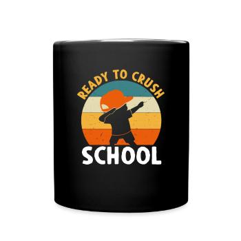 Ready To Crush School Dabbing Schoolchild - Full Colour Mug - black - Front