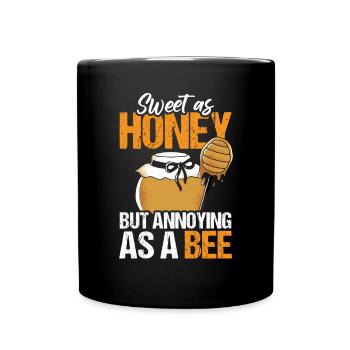 Sweet As Honey But Annoying As A Bee - Full Colour Mug - black - Front