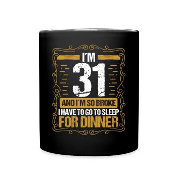 31 Idée drôle Allez dormir pour le dîner Humour de l’année - Mug uni - noir - Devant