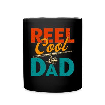 Reel Cool Dad Angeln Vater - Tasse einfarbig - Schwarz - Vorne