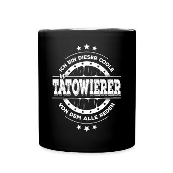 Tätowierer Geburtstag Tattoo Künstler Geschenk - Tasse einfarbig - Schwarz - Vorne