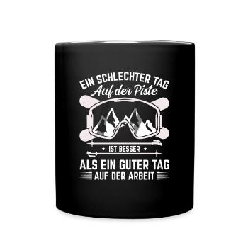 Skifahren Skiurlaub Ein schlechter Tag - Tasse einfarbig - Schwarz - Vorne