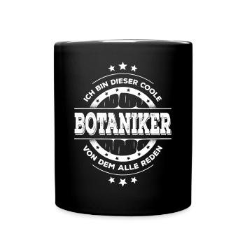Botaniker Kollegen Geburtstag Botanik Geschenk - Tasse einfarbig - Schwarz - Vorne