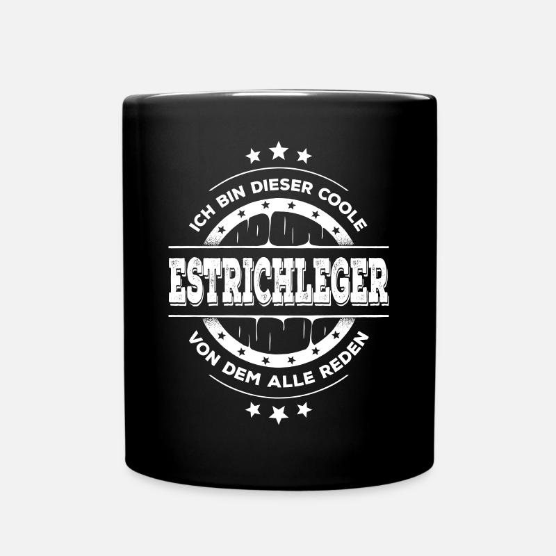 Estrichleger Kollegen Geburtstag Rohbau Geschenk - Tasse einfarbig - Schwarz