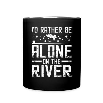 Je préfère être seul sur la rivière - Mug uni - noir - Devant