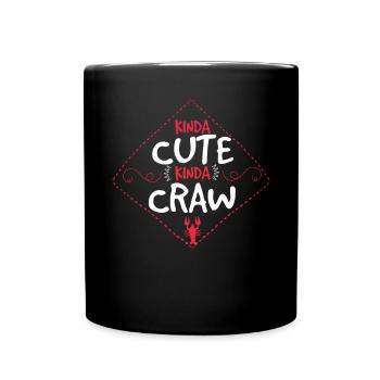 Kinda Cute Kinda Craw Crawfish - Full Colour Mug - black - Front