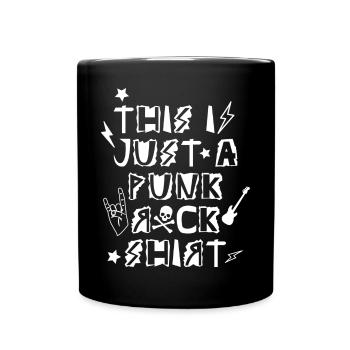 This Is Just A Punk Rock Design Musik Rock - Tasse einfarbig - Schwarz - Vorne
