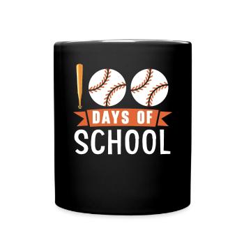 Happy 100th Day Of School Teacher Student Educator - Full Colour Mug - black - Front