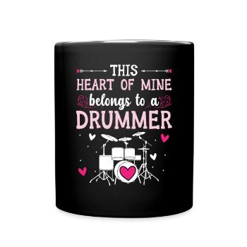This Heart Of Mine Belongs To A Drummer Valentines - Tasse einfarbig - Schwarz - Vorne