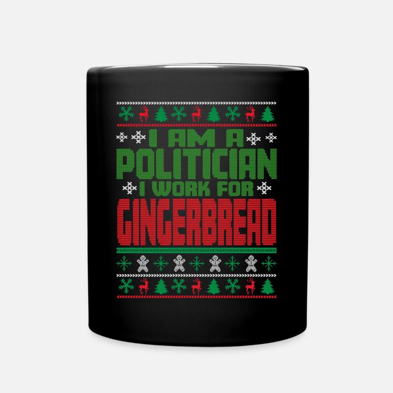 Politiker Weihnachten Spruch - Tasse einfarbig - Schwarz