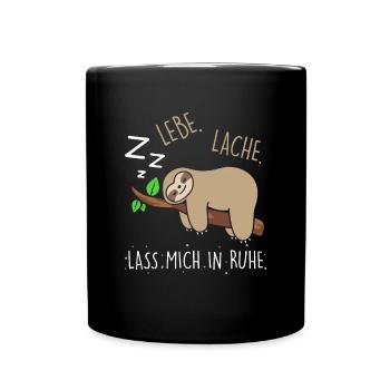 Lebe Lache Lass Mich In Ruhe Faultier - Tasse einfarbig - Schwarz - Vorne