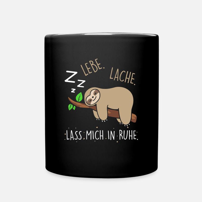 Lebe Lache Lass Mich In Ruhe Faultier - Tasse einfarbig - Schwarz