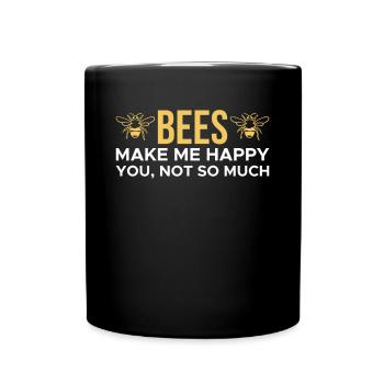Les abeilles me rendent heureux Tu n’as pas tellement de chemise - Mug uni - noir - Devant