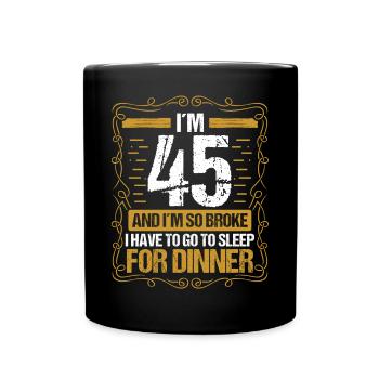 45 Idée drôle Aller dormir pour le dîner Humour de l’année - Mug uni - noir - Devant