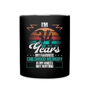 34 Year Old Knee Injury Humor Funny Birthday Idea - Tasse einfarbig - Schwarz - Vorne