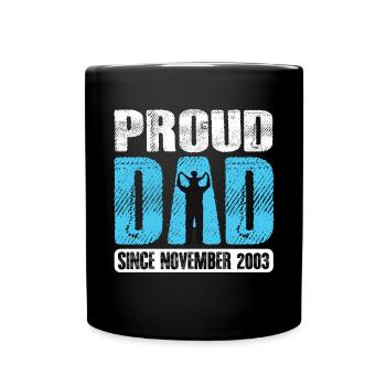 Proud Dad Since November 2003 - Tasse einfarbig - Schwarz - Vorne