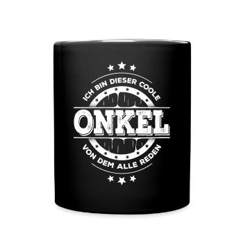 Ich Bin Onkel Geburtstag Patenonkel Geschenk - Tasse einfarbig - Schwarz - Vorne