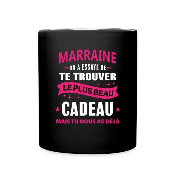 Marraine le plus beau cadeau c'est nous - Mug uni - noir - Devant