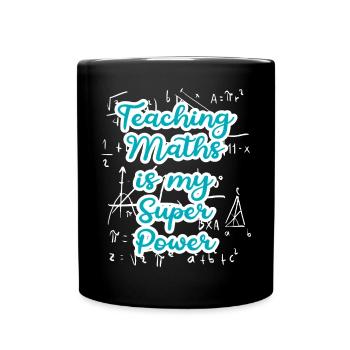 Teaching Math is my Superpower Back to School - Full Colour Mug - black - Front