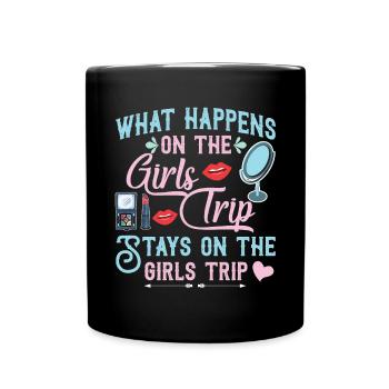 What happens on the girls' journey remains funny - Full Colour Mug - black - Front