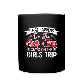 Ce qui se passe sur le voyage des filles reste drôle - Mug uni - noir - Devant