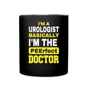 I'm a urologist basically, I'm the perfect - Full Colour Mug - black - Front