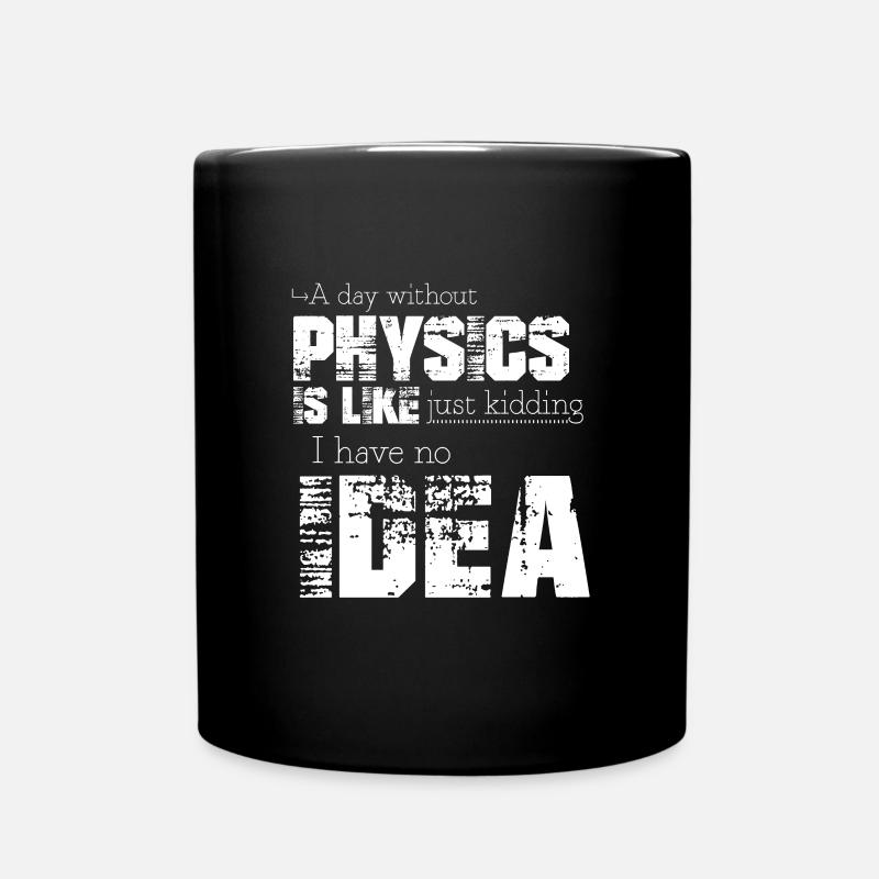 Physik - Tasse einfarbig - Schwarz