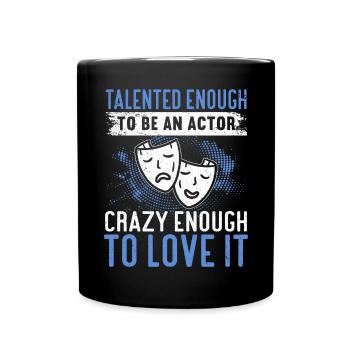 Schauspielerin Drama Broadway Musical Theater - Tasse einfarbig - Schwarz - Vorne