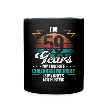 59 Year Old Knee Injury Humor Funny Birthday Idea - Tasse einfarbig - Schwarz - Vorne