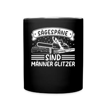 Sägespäne sind Männer Glitzer - Waldarbeiter Holzf - Tasse einfarbig - Schwarz - Vorne