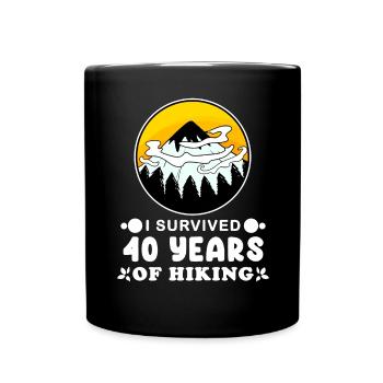 Hiking 40th birthday Hiker 40 years old - Full Colour Mug - black - Front