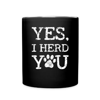 Ja, ich hüte dich - Tasse einfarbig - Schwarz - Vorne