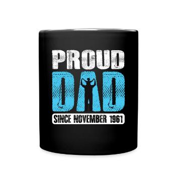 Proud Dad Since November 1961 - Full Colour Mug - black - Front