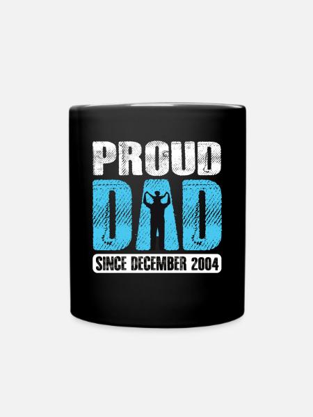 Proud Dad Since December 2004 - Tasse einfarbig - Schwarz