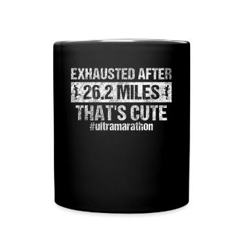 Épuisé après 26,2 miles Ultramarathon - Mug uni - noir - Devant
