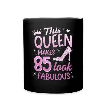 This Queen makes 85 look Fabulous 85th birthday - Full Colour Mug - black - Front