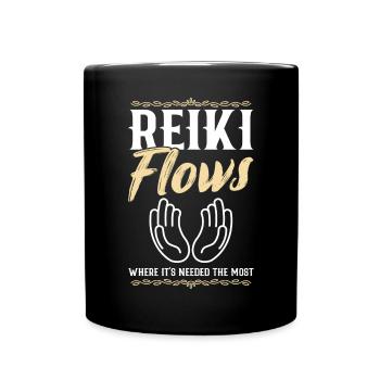 Reiki Fließt Dort, Wo Es Am Meisten Gebraucht Wird - Tasse einfarbig - Schwarz - Vorne