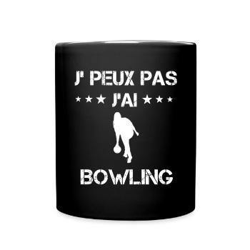 je peux pas j'ai bowling sport cadeau femme - Mug uni - noir - Devant