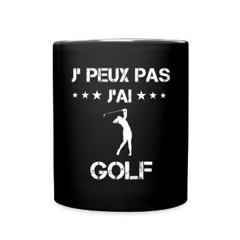 je peux pas j'ai golf cadeau femme - Mug uni - noir - Devant