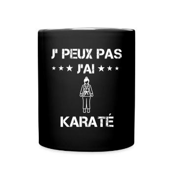 je peux pas j'ai karaté cadeau femme - Mug uni - noir - Devant