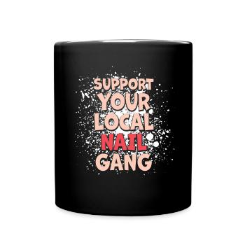Soutenez votre Nail Gang Nail Tech local - Mug uni - noir - Devant