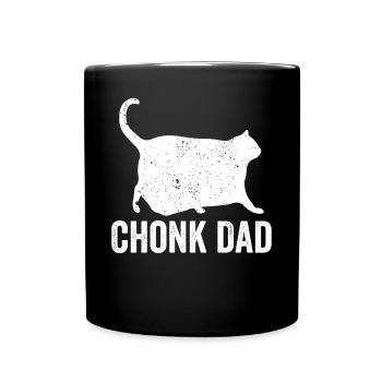 Chonk Meme Cat Chonk Dad - Full Colour Mug - black - Front